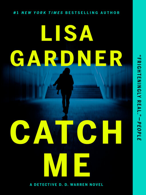 Title details for Catch Me by Lisa Gardner - Wait list